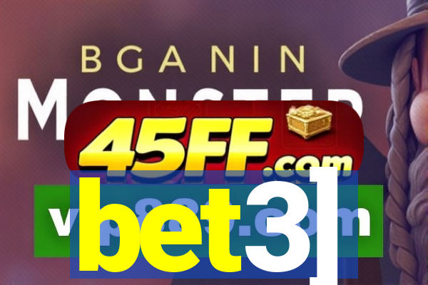 bet3]